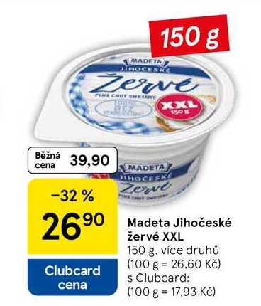 Madeta Jihočeské žervé XXL, 150 g, více druhů 