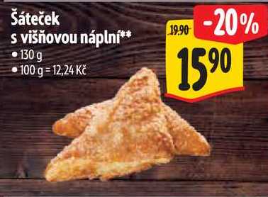 Šáteček s višňovou náplní**, 130 g