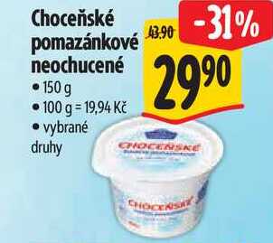 Choceňské pomazánkové neochucené, 150 g