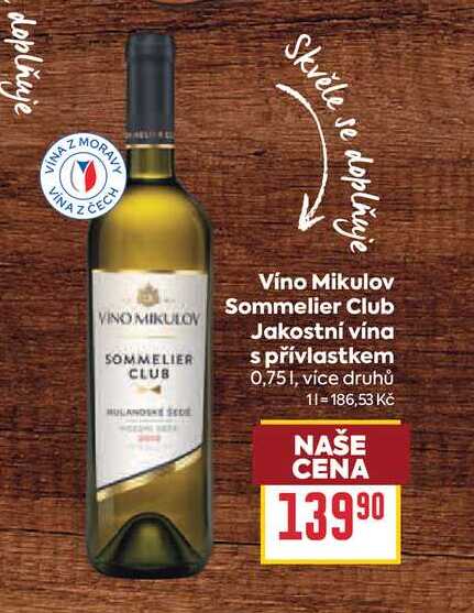 Víno Mikulov Sommelier Club Jakostní vína s přívlastkem 0,75l