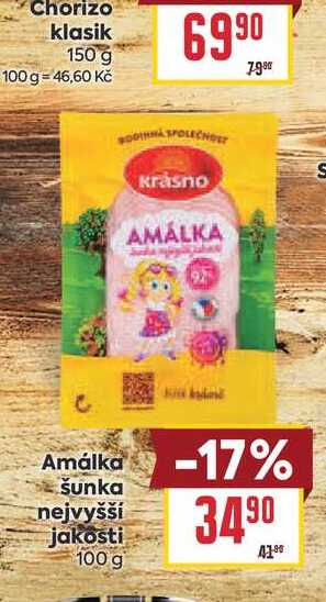 Amálka šunka nejvyšší jakosti 100 g