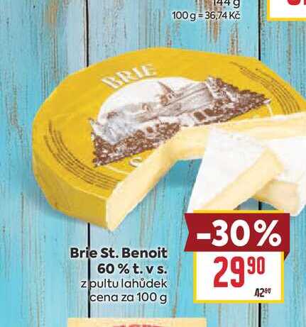 Brie St. Benoit 60% t. v s. z pultu lahůdek cena za 100 g 