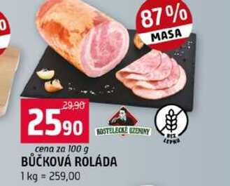 BŮČKOVÁ ROLÁDA 100g