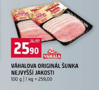 VÁHALOVA ORIGINÁL ŠUNKA NEJVYŠŠÍ JAKOSTI 100 g 