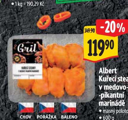   Albert Kuřecí steak v medovo-pikantní marinádě  600 g