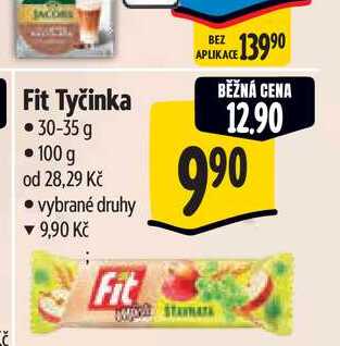   Fit Tyčinka 30-35 g 