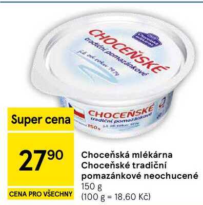 Choceňská mlékárna Choceňské tradiční pomazánkové neochucené, 150 g