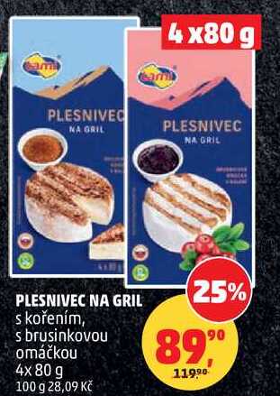 PLESNIVEC NA GRIL s kořením, s brusinkovou omáčkou, 4x 80 g 