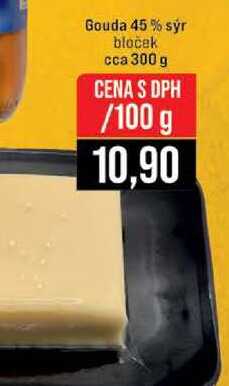 Gouda 45% sýr bloček cca 300 g 100g