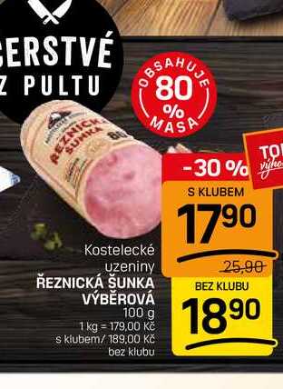 ŘEZNICKÁ ŠUNKA VÝBĚROVÁ 100 g