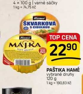 PAŠTIKA HAMÉ vybrané druhy 120 g