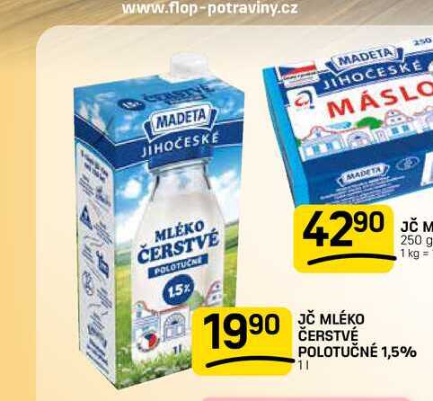 JČ MLÉKO ČERSTVÉ POLOTUČNÉ 1,5% 11 