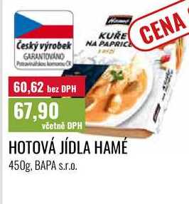 HOTOVÁ JÍDLA HAMÉ 450g