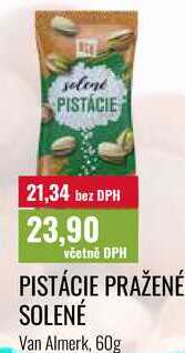 PISTÁCIE PRAŽENÉ SOLENÉ Van Almerk, 60g 