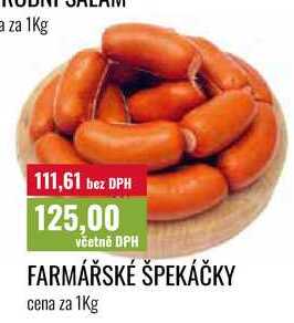 FARMÁŘSKÉ ŠPEKÁČKY cena za 1Kg 