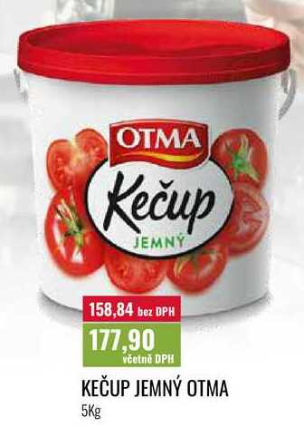 KEČUP JEMNÝ OTMA 5Kg 