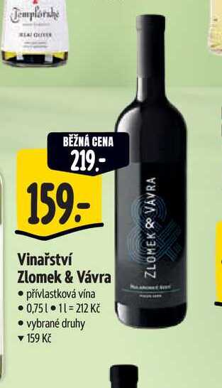   Vinařství Zlomek & Vávra  0,75 l