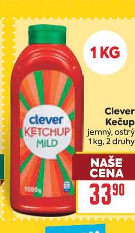 Clever Kečup jemný, ostrý 1kg