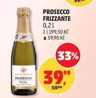 PROSECCO FRIZZANTE, 0,2 l