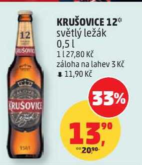 KRUŠOVICE 12 světlý ležák, 0,5 l  v akci
