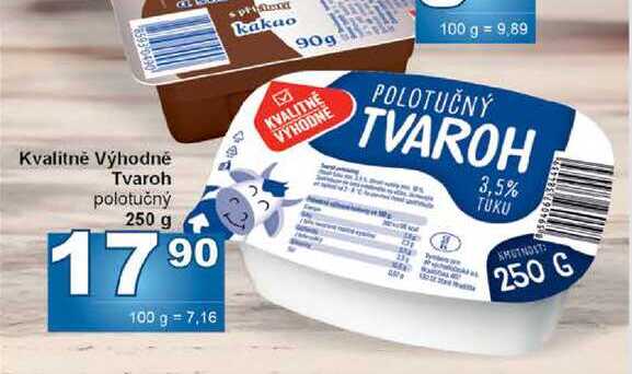 Kvalitně Výhodné Tvaroh polotučný 250 g 