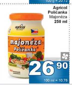 Agricol Poličanka Majonéza 250 ml 