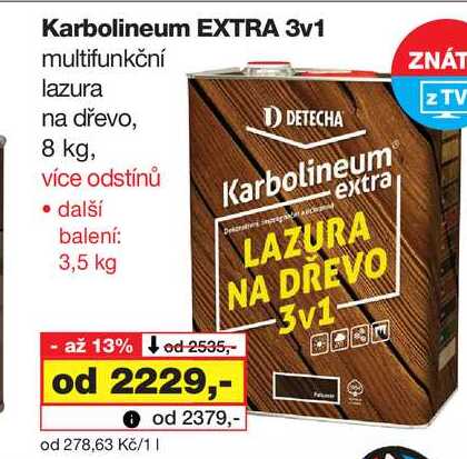 Karbolineum EXTRA 3v1 multifunkční lazura na dřevo 8 kg