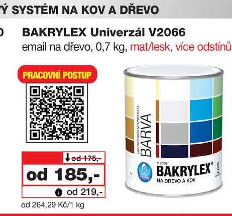 BAKRYLEX Univerzál V2066 email na dřevo, 0,7 kg, mat/lesk