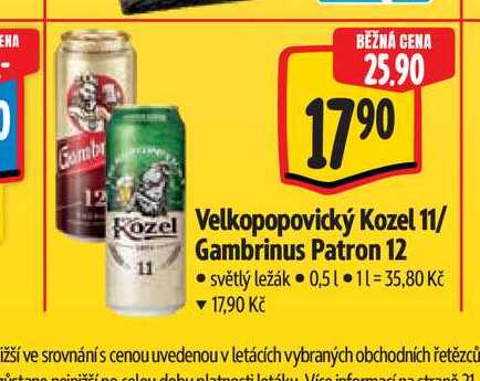   Velkopopovický Kozel 11/ Gambrinus Patron 12 0,5 l