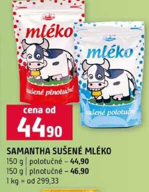 SAMANTHA SUŠENÉ MLÉKO 150 g polotučné 150 g plnotučné