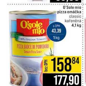 O'Sole mio pizza omáčka classic kořeněná 4,1 kg