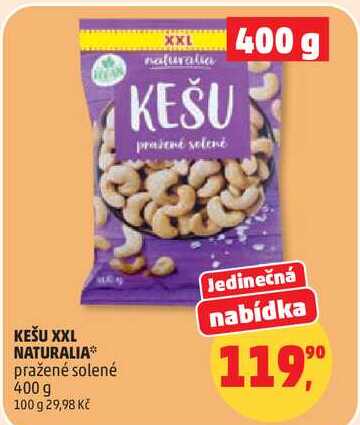 KEŠU XXL NATURALIA pražené solené, 400 g 