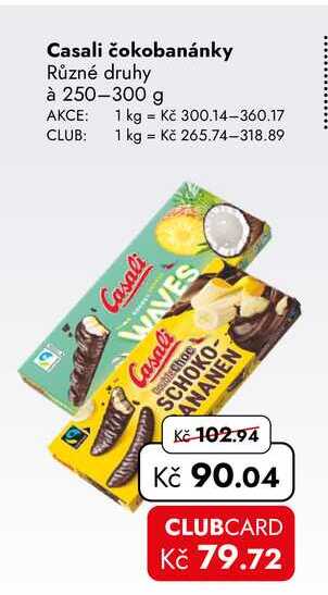 Casali čokobanánky Různé druhy à 250-300 g  