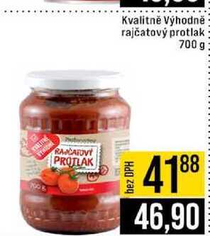 Kvalitně Výhodně rajčatový protlak 700 g