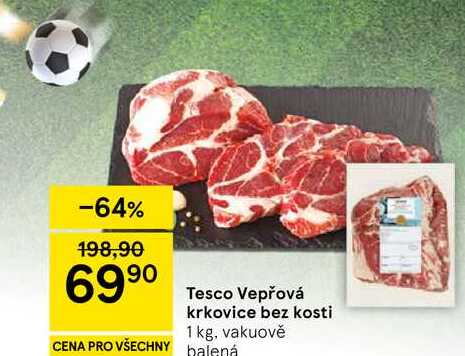 Tesco Vepřová krkovice bez kosti, 1 kg 