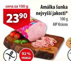 Amálka šunka nejvyšší jakosti, 100 g 