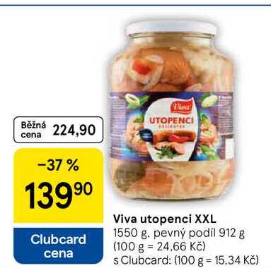 Viva utopenci XXL, 1550 g. pevný podíl 912 g  