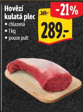 Hovězí kulatá plec, 1kg 