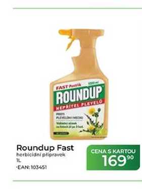 Roundup Fast herbicidní připravek 1L