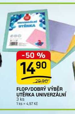 FLOP/DOBRÝ VÝBĚR UTĚRKA UNIVERZÁLNÍ 3 ks
