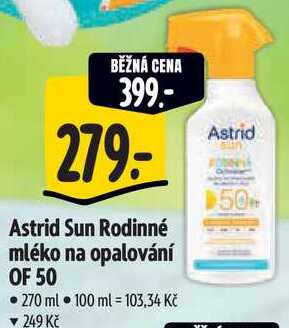 Astrid Sun Rodinné mléko na opalování OF 50, 270 ml