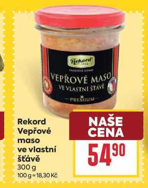 Rekord Vepřové maso ve vlastní šťávě 300 g 