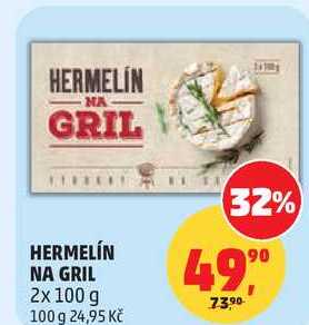HERMELÍN NA GRIL, 2x 100 g