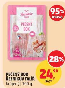 PEČENÝ BOK ŘEZNÍKŮV TALÍŘ, 100 g 