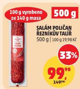 SALÁM POLIČAN ŘEZNÍKŮV TALÍŘ, 500 g