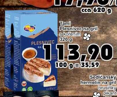 Tami Plesnivec na gril s kořením 320 g