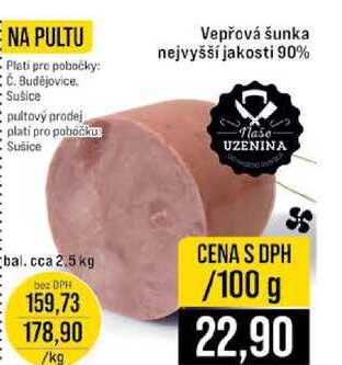 Vepřová šunka nejvyšší jakosti 90% 100g