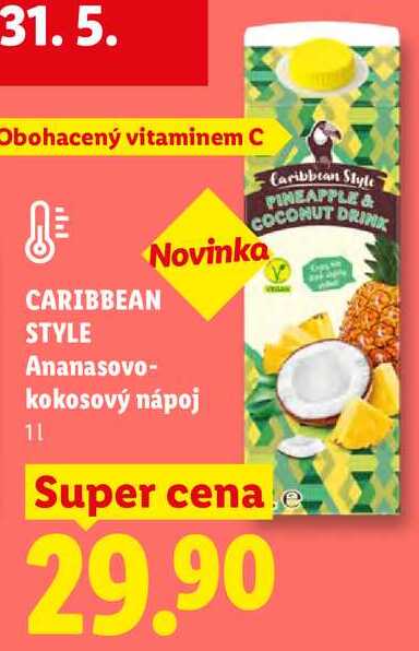 CARIBBEAN STYLE Ananasovo- kokosový nápoj, 1 l