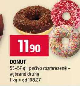 DONUT 55-57 g pečivo rozmrazené vybrané druhy 