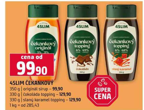 4SLIM ČEKANKOVÝ 350 g originál sirup 330 g čokoláda topping slaný karamel topping330g